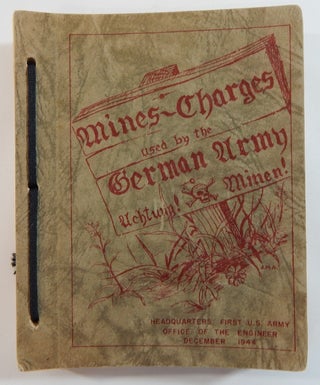 Item #21804 Mines and Charges Used by the German Army: December 1944. W. A. Carter