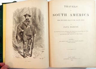 Travels in South America from the Pacific Ocean to the Atlantic Ocean