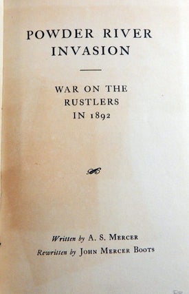 Powder River Invasion: War on the Rustlers in 1892