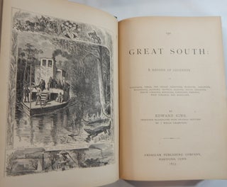 The Great South: A Record of Journeys