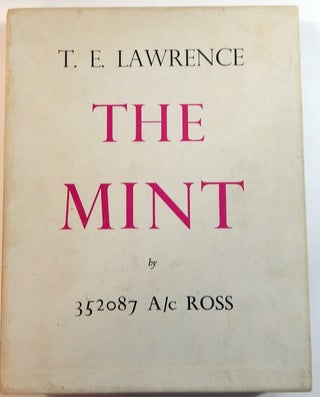 Item #21838 The Mint. A Day-book of the R. A. F. Depot between August and December 1922 with...