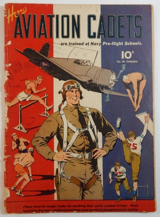 Item #21840 How Aviation Cadets are Trained at Navy Pre-Flight Schools. U. S. Navy