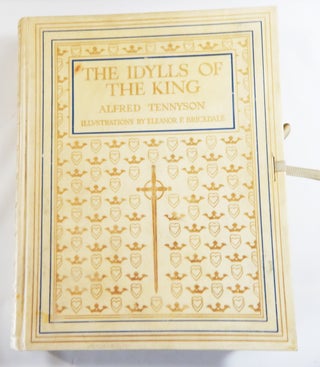 Item #21879 Idylls of the King. Alfred Lord Tennyson, Eleanor Brickdale