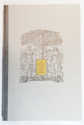 Item #22029 The Making of the King James Bible. Edwin Eliott Willoughby