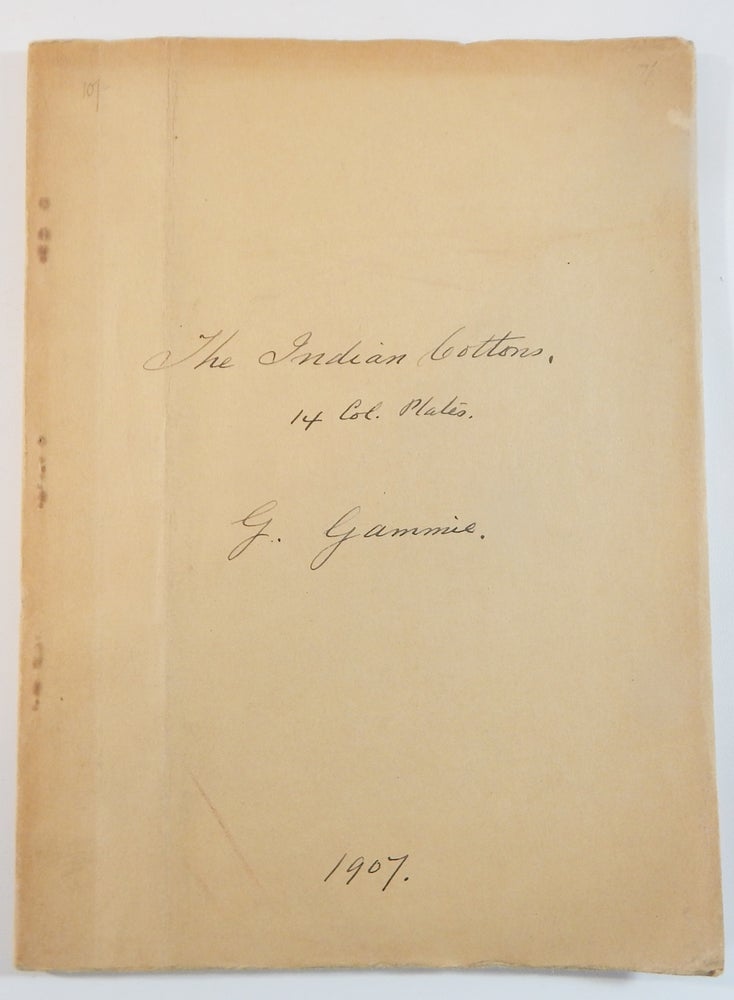 Item #22129 Memoirs of the Department of Agriculture in India: India Cotton. G. A. Gammie.