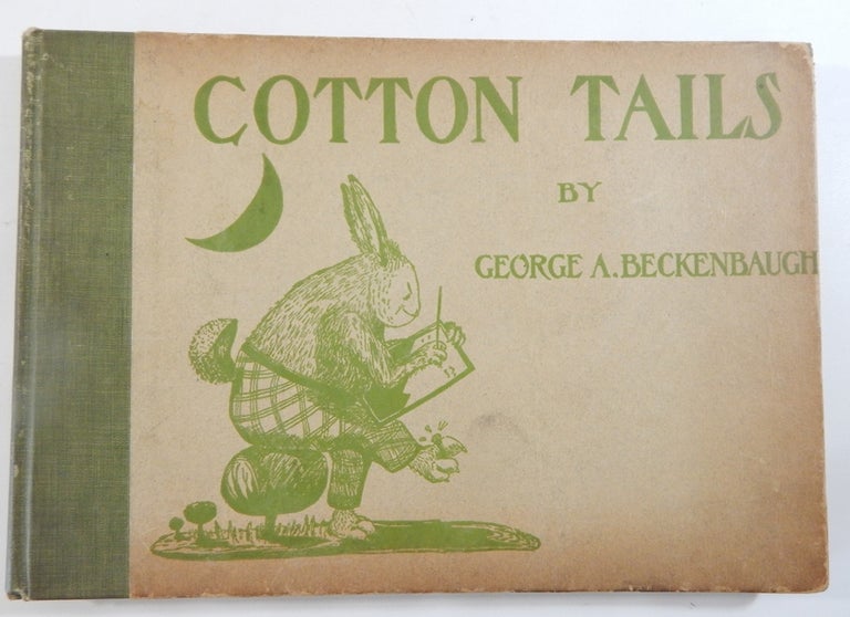 Item #22167 Cotton Tails. George A. Beckenbaugh.