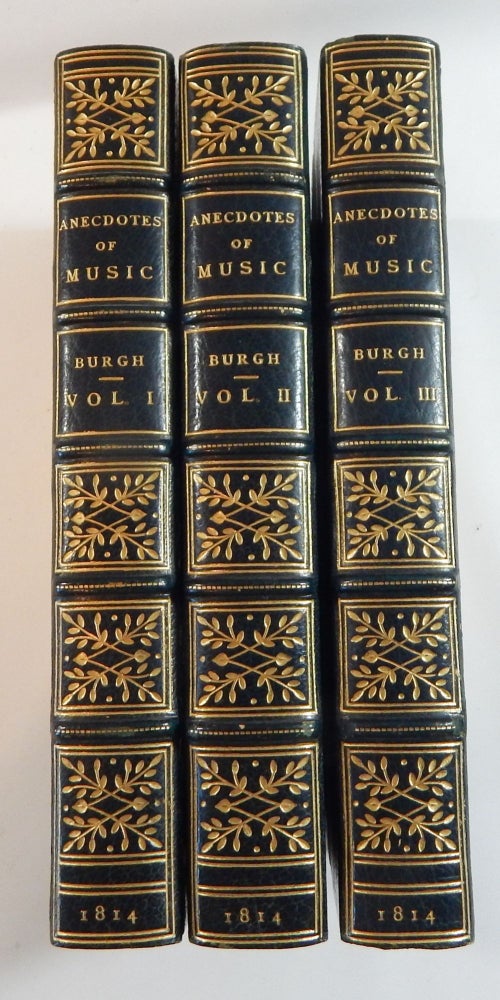 Item #22194 Anecdotes of Music. Historical and Biographical, in a Series of Letters from a Gentleman to His Daughter. A. M. Burgh.