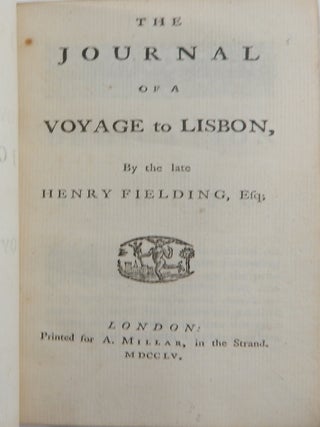 Journal of a Voyage to Lisbon, By the late Henry Fielding, Esq.