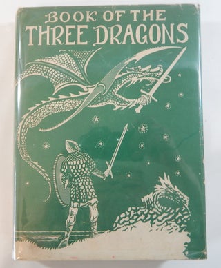 Item #22219 Book of the Three Dragons. Kenneth Morris