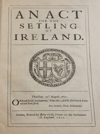 Item #22250 An Act for the Setling of Ireland, together with: An Act for Stating and Determing...
