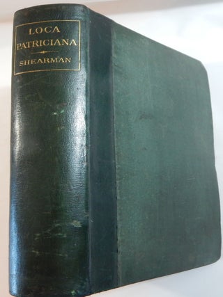 Item #22251 Loca Patriciana: An Identification of the Localities, Chiefly in Leinster, visited by...