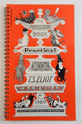 Item #22292 Old Possum/'s Book of Practical Cats Calendar for 1989. T. S. Eliot, Edward Gorey