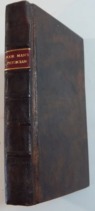 Item #23399 The Poor Man's Physician, Or the Receits of the Famous John Moncrief of...