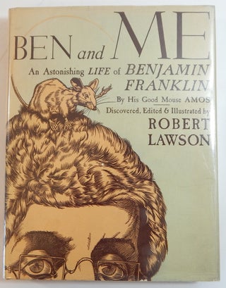 Item #23438 Ben and Me. Robert Lawson