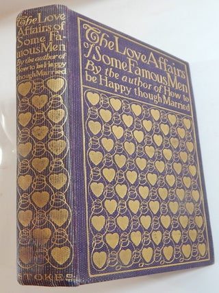 Item #23522 The Love Affairs of Some Famous Men. E. J. Hardy, Will Bradley