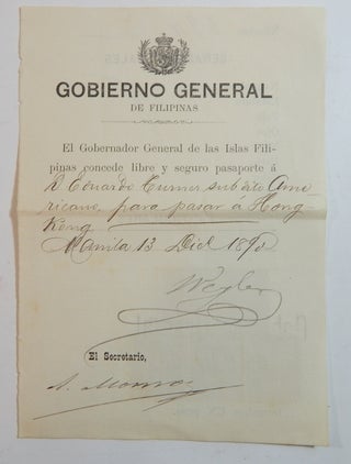 Item #23527 Passport signed by General Weyler as Governor of the Philippines. Valeriano Weyler,...