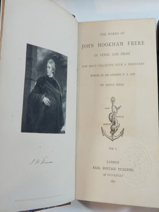 The Works of John Hookham Frere In Verse and Prose Now First Collected ....