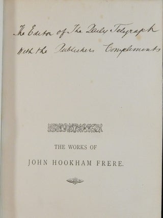 The Works of John Hookham Frere In Verse and Prose Now First Collected ....