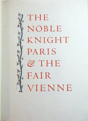 The Noble Knight Paris & the Fair Vienne