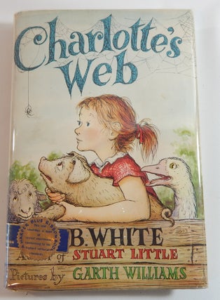 Item #23560 Charlotte's Web. E. B. White, Garth WIlliams