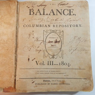 Item #23638 The Balance, and Columbian Repository. Harry Croswell, ed