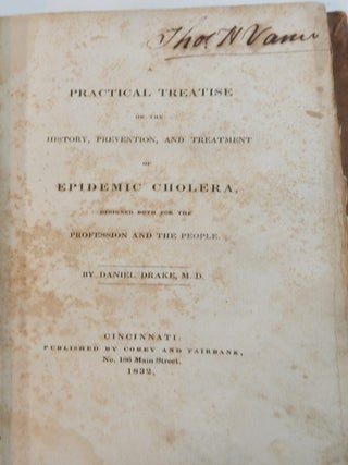 Practical Treatise on the History, Prevention, and Treatment of Epidemic Cholera