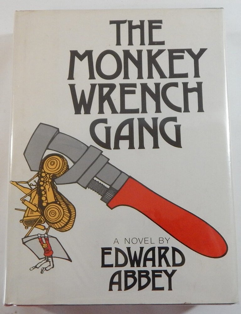 Item #23795 The Monkey Wrench Gang. Edward Abbey.