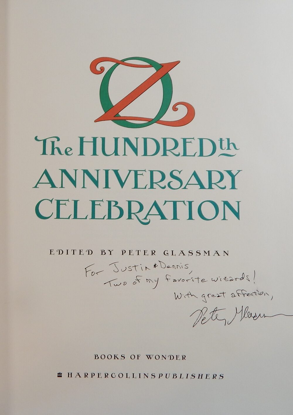 Oz: The Hundredth Anniversary Celebration | Peter Glassman, ed