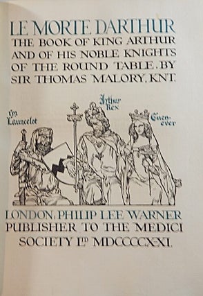 Le Morte Darthur by Sir Thomas Malory Kt.