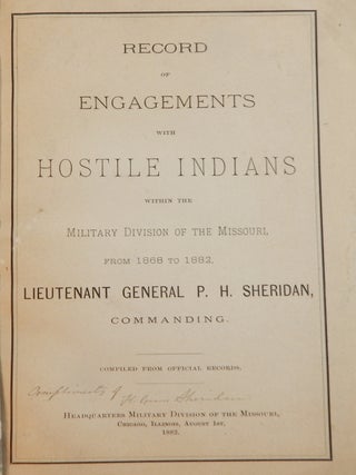 Rcord of Engagements with Hostile Indians within the Military Division of the Missouri from 1868 to 1882
