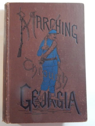 Marching Through Georgia. F. Y. Hedley.