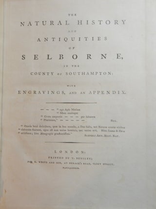 The Natural History and Antiquities of Selborne in the County of Southampton