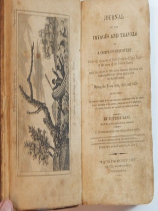 Journal of the Voyages and Travels of a Corps of Discovery Under the Command of Capt.Lewis and Capt. Clarke of the army of the United States