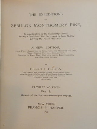 The Expeditions of Zebulon Montgomery Pike