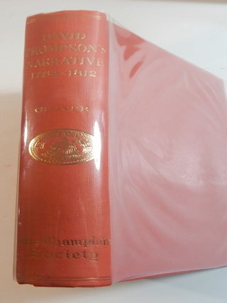 Item #23974 The Publications of the Champlain Society: David Thompson's Narrative 1784 - 1812....