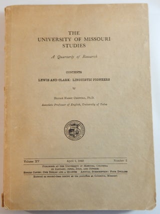 Item #23976 Lewis and Clark: Linguistic Pioneers. Elijah Harry Criswell