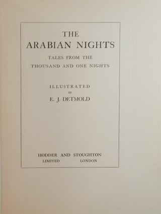 Item #24572 The Arabian Nights: Tales from the Thousand and One Nights. Edward J. Detmold