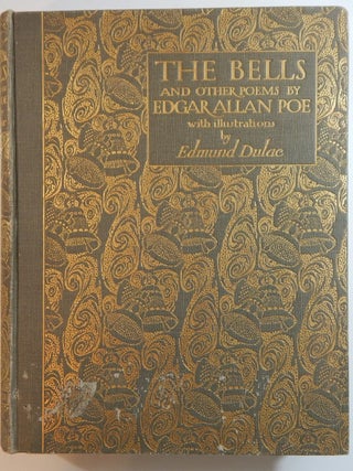 Item #24573 The Bells and Other Poems. Edgar Allen Poe, Edmund Dulac