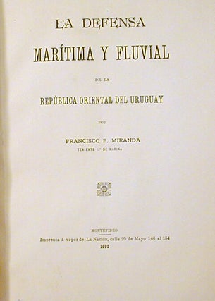 La Defensa Maritima y Fluvial de la Republica Oriental del Uruguay