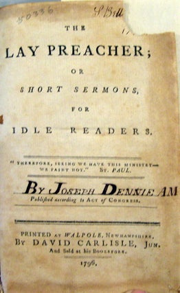 The Lay Preacher; Or Short Sermons for Idle Readers
